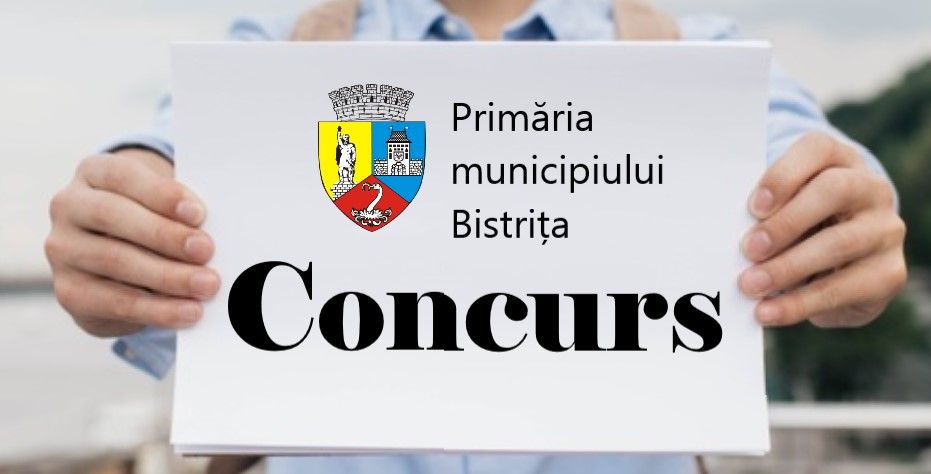 Concurs de recrutare pentru ocuparea unei funcții contractuale de execuție la Direcția de Infrastructură și Servicii Bistrița